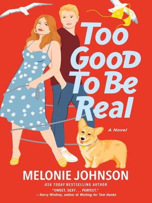 cover image of Too Good to Be Real
